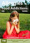 e-Book about Allergies and Food Addictions - NO MORE by Dr. E. Blaurock-Busch Phd.